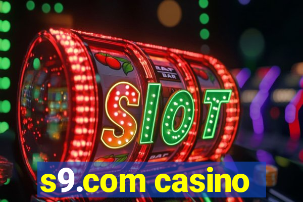 s9.com casino